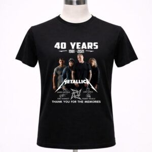 40 Years 1981-2021 Metallica Signature Thank You For The Memories Shirt