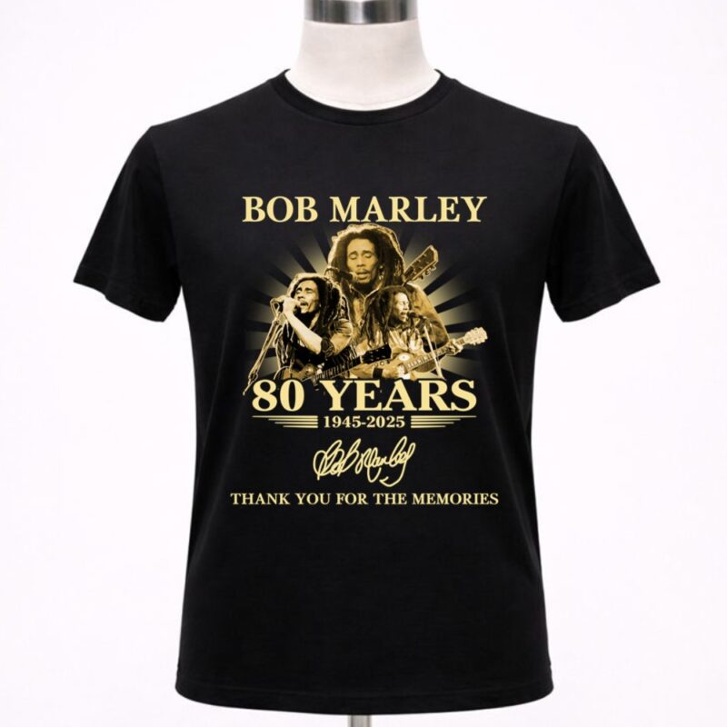 80 Years 1945 2025 Bob Marley Thank You For The Memories 1 T Shirt.jpg