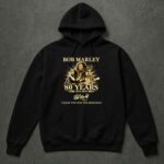 80 Years 1945 2025 Bob Marley Thank You For The Memories 2 Hoodie.jpg