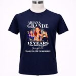 Ariana Grande 15 years 2008 2023 thank you for the memories signature 6 T Shirt.jpg