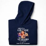 Ariana Grande 15 years 2008 2023 thank you for the memories signature 7 Hoodie.jpg