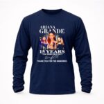 Ariana Grande 15 years 2008 2023 thank you for the memories signature 9 Long Sleeves.jpg