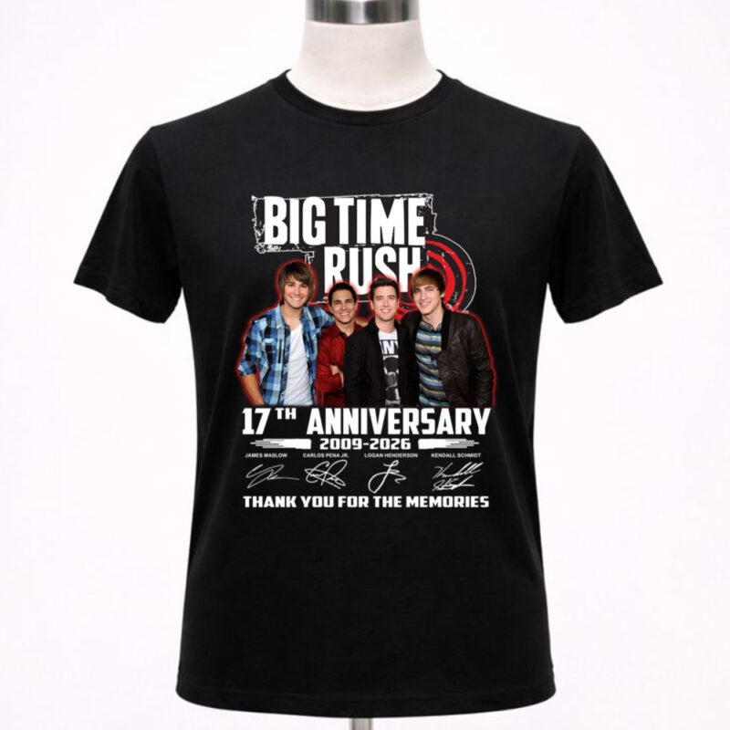 Big Time Rush 17th Anniversary 2009 2026 Thank You For The Memories 1 T Shirt.jpg