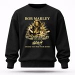 Bob Marley 45th anniversary signature thank you for Your Music 3 Sweatshirt.jpg