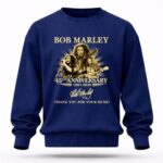 Bob Marley 45th anniversary signature thank you for Your Music 8 Sweatshirt.jpg